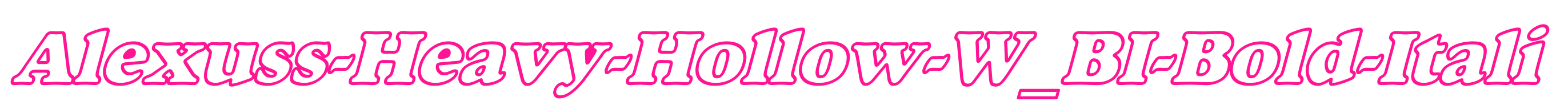 Alexuss-Heavy-Hollow-W_BI-Bold-I预览图片