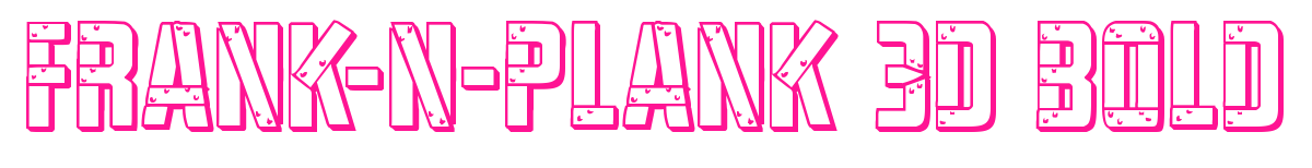 Frank-n-Plank 3D Bold预览图片
