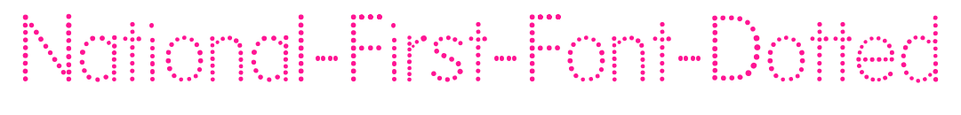 National-First-Font-Dotted预览图片