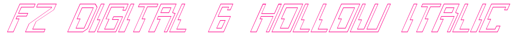 FZ DIGITAL 6 HOLLOW ITALIC预览图片