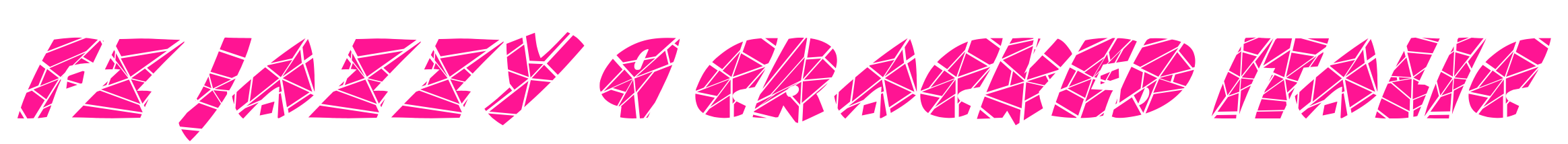 FZ JAZZY 9 CRACKED ITALIC
