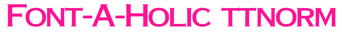 Font-A-Holic ttnorm