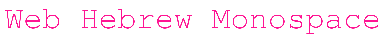 Web Hebrew Monospace