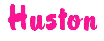 Huston