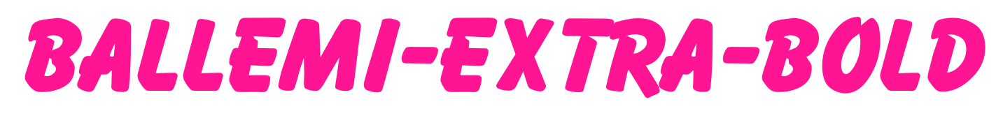 Ballemi-Extra-Bold预览图片