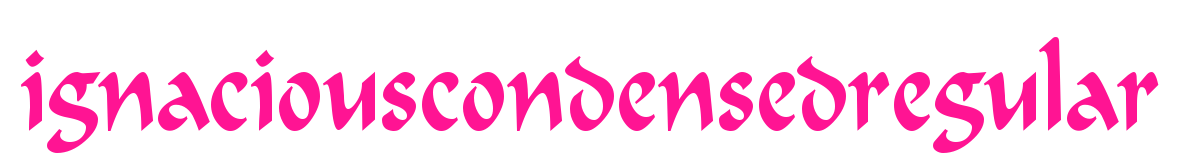ignaciouscondensedregular