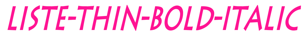 Liste-Thin-Bold-Italic预览图片