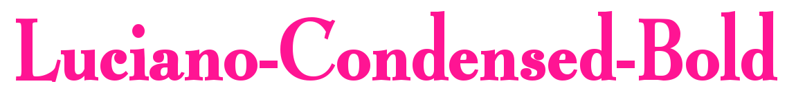 Luciano-Condensed-Bold预览图片