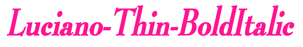 Luciano-Thin-BoldItalic预览图片