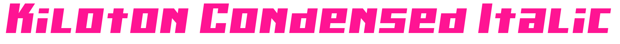 Kiloton Condensed Italic预览图片