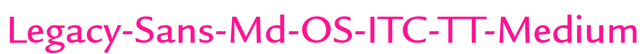 Legacy-Sans-Md-OS-ITC-TT-Medium预览图片