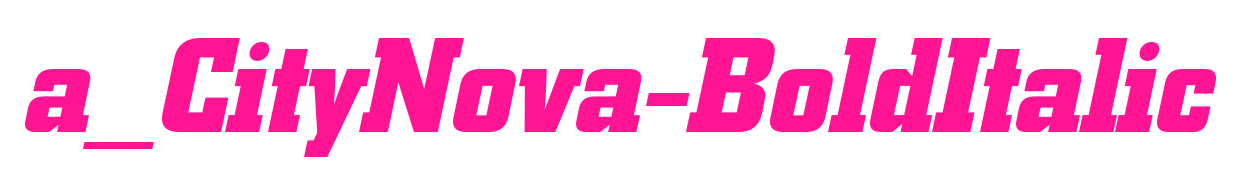 a_CityNova-BoldItalic预览图片