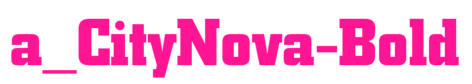 a_CityNova-Bold预览图片