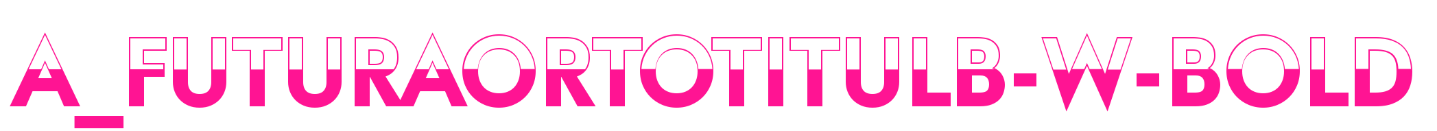 a_FuturaOrtoTitulB-W-Bold