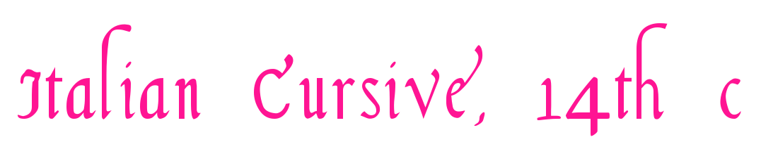 Italian Cursive, 14th c预览图片