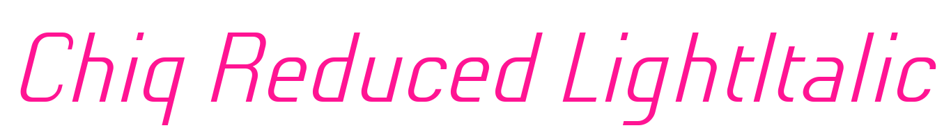 Chiq_Reduced_LightItalic预览图片