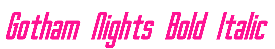 Gotham Nights Bold Italic预览图片
