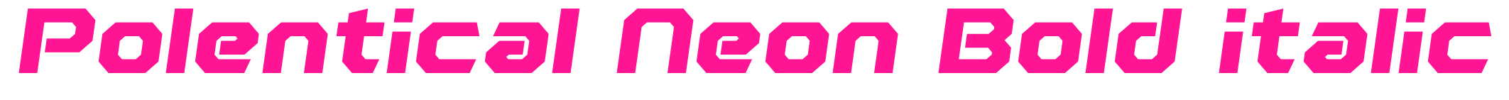 Polentical Neon Bold italic