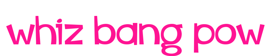 whiz bang pow预览图片