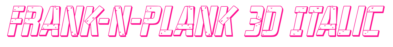 Frank-n-Plank 3D Italic预览图片