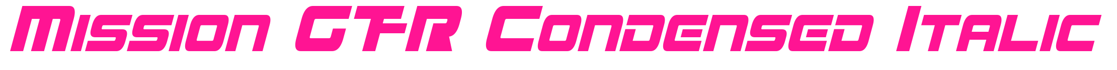 Mission GT-R Condensed Italic预览图片