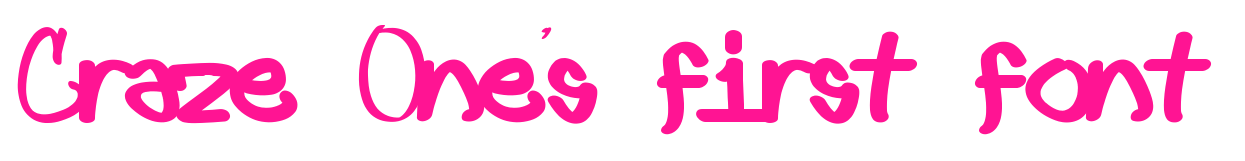 Craze One's first font预览图片