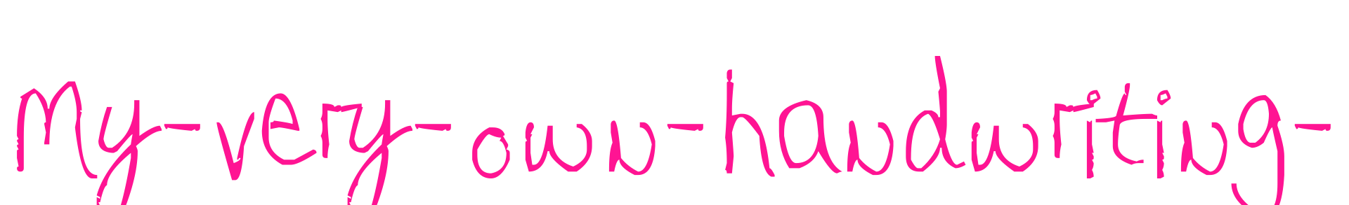 My-very-own-handwriting-预览图片