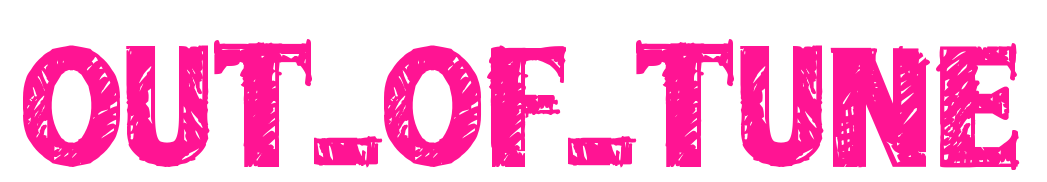 out_of_tune