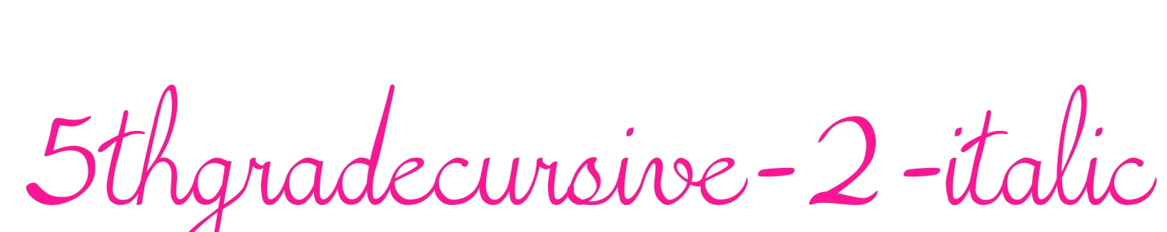 5thgradecursive-2-italic预览图片