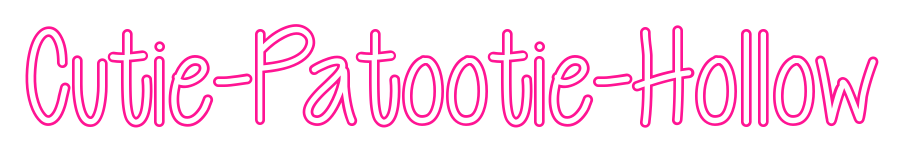 Cutie-Patootie-Hollow