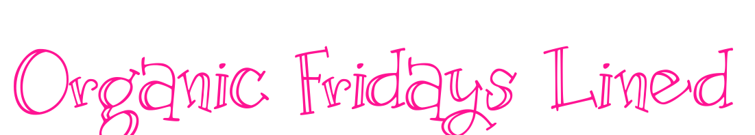 Organic Fridays Lined预览图片