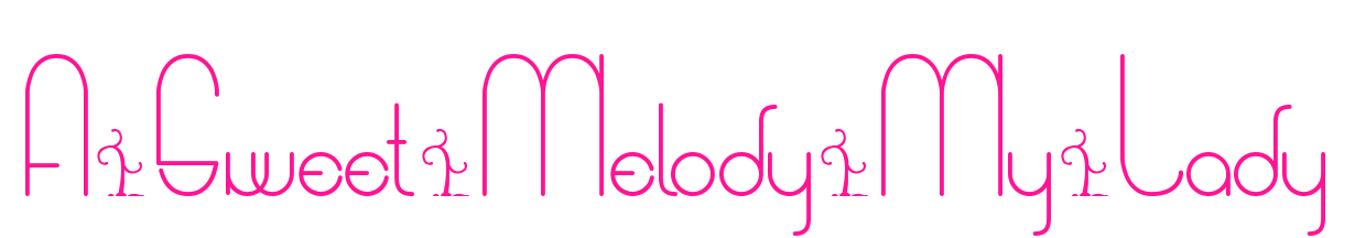 A-Sweet-Melody-My-Lady预览图片