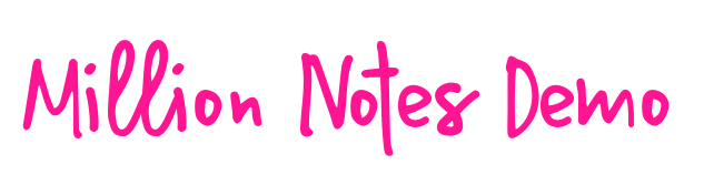 Million Notes Demo