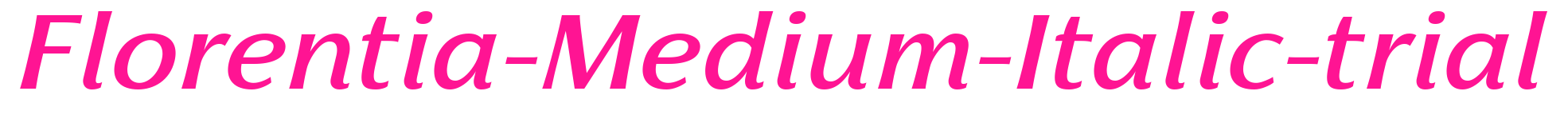 Florentia-Medium-Italic-trial预览图片