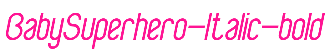 BabySuperhero-Italic-bold预览图片