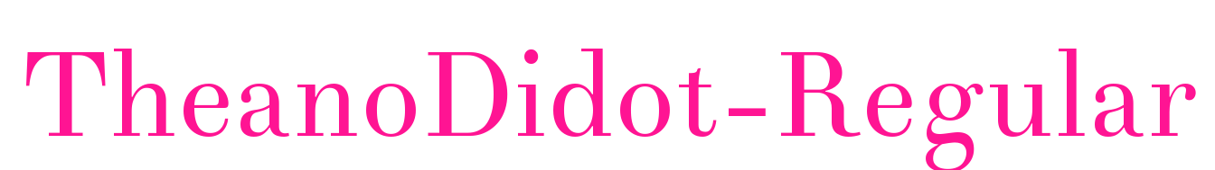 TheanoDidot-Regular预览图片