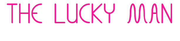 THE LUCKY MAN