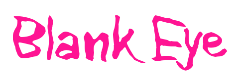 Blank Eye