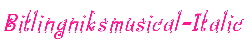 Bitlingniksmusical-Italic预览图片