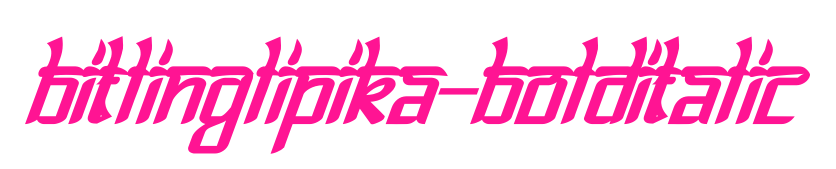Bitlinglipika-BoldItalic预览图片