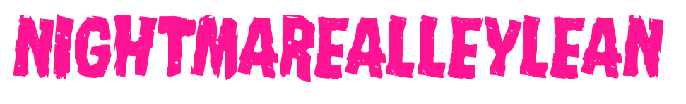 nightmarealleylean