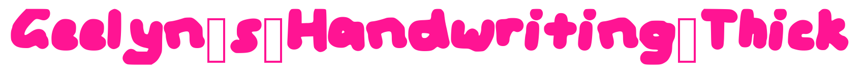 Geelyn_s_Handwriting_Thick预览图片