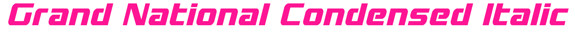 Grand National Condensed Italic预览图片