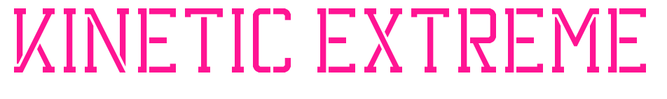 Kinetic Extreme