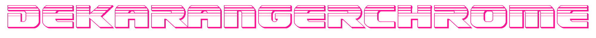 dekarangerchrome预览图片