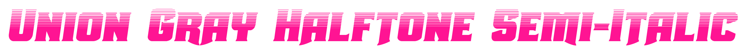 Union Gray Halftone Semi-Italic