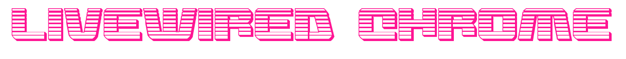 Livewired Chrome预览图片
