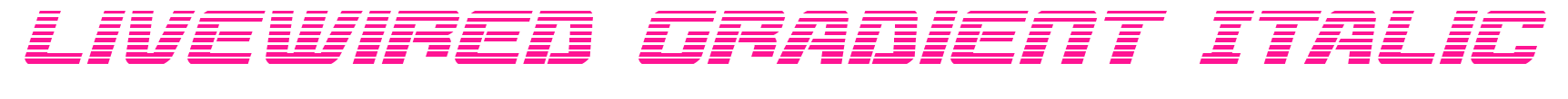 Livewired Gradient Italic预览图片
