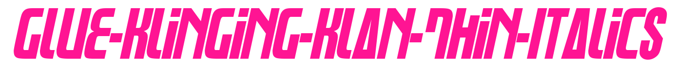 Glue-Klinging-Klan-Thin-Italics预览图片