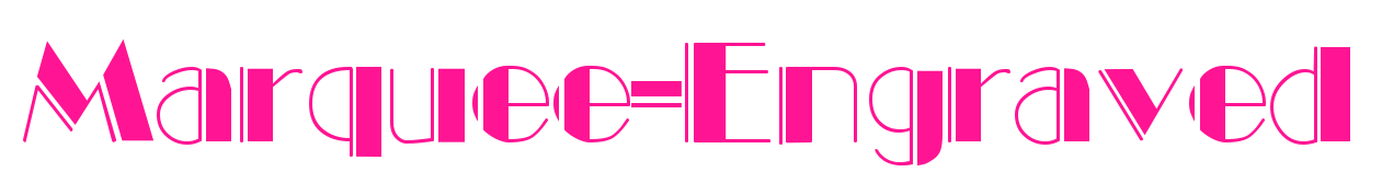 Marquee-Engraved